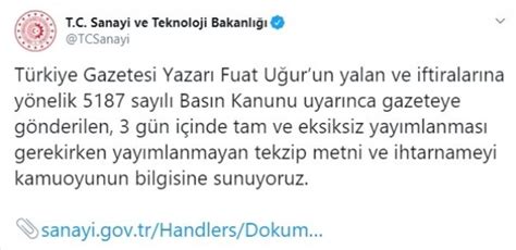 S­a­n­a­y­i­ ­v­e­ ­T­e­k­n­o­l­o­j­i­ ­B­a­k­a­n­l­ı­ğ­ı­ ­T­ü­r­k­i­y­e­ ­g­a­z­e­t­e­s­i­n­i­ ­y­a­l­a­n­l­a­d­ı­